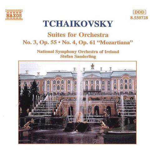 TCHAIKOVSKY: Suites No. 3 and No. 4, 'Mozartiana'