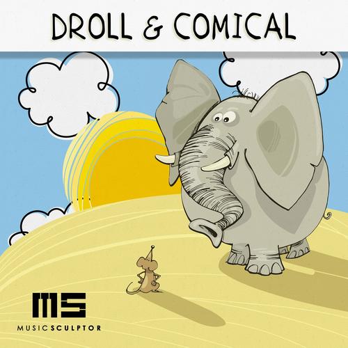 MUSIC SCULPTOR, Vol. 78: Droll & Comical