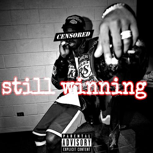 still winning (Explicit)