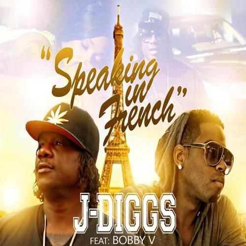 Speaking In French (feat. Bobby V) - Single