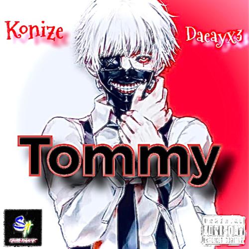 Tommy (feat. Daeayx3) [Explicit]