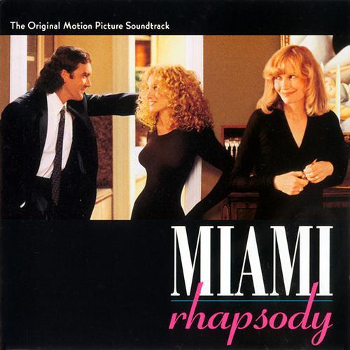 Miami Rhapsody (The Original Motion Picture Soundtrack)