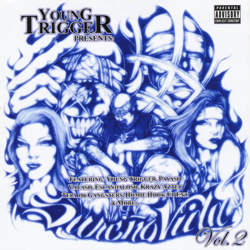 Young Trigger Presents: Sureno Vida, Vol. 2 (Explicit)