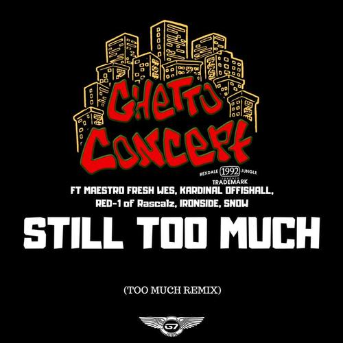 Still Too Much (Explicit)