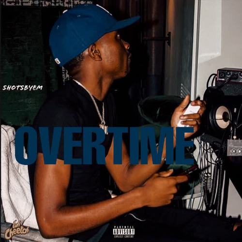 Overtime (Explicit)