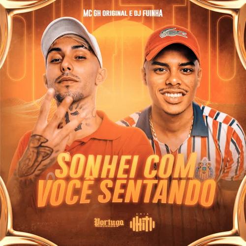 Sonhei Com Você Sentando (Explicit)