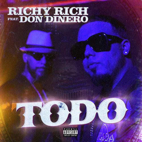 Todo (feat. Don Dinero) [Radio Edit]