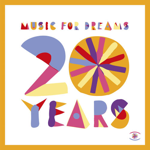 Music for Dreams 20 Years: The Sunset Sessions Vol. 10 (Pt. 1)