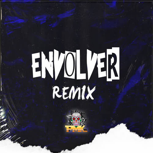 Envolver (Remix) [Explicit]