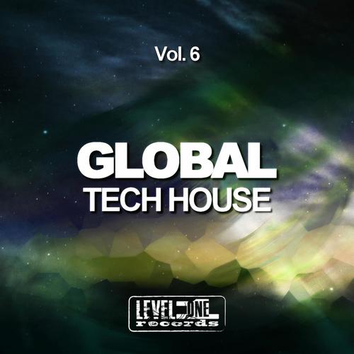 Global Tech House, Vol. 6