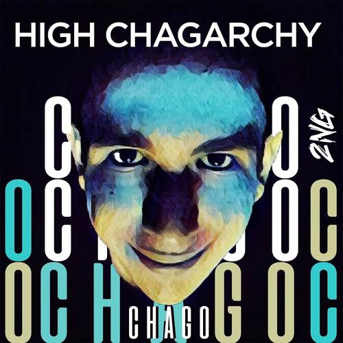 High Chagarchy (Explicit)