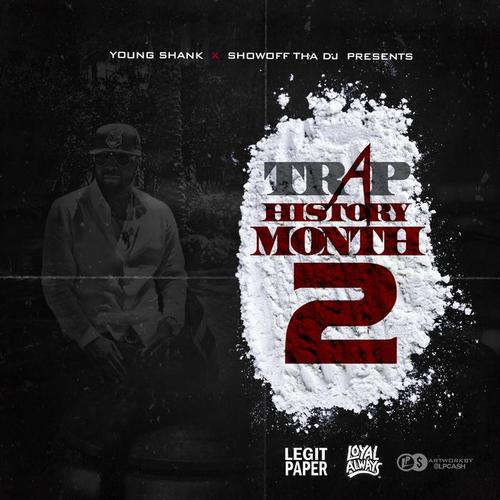 Trap History Month 2