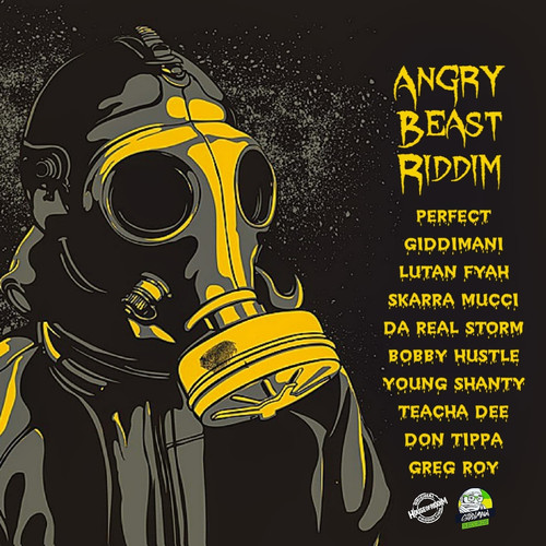 Angry Beast Riddim (Explicit)