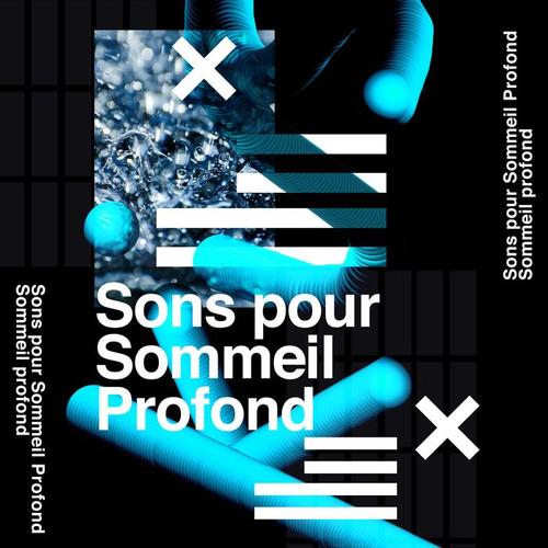 Sons pour Sommeil Profond