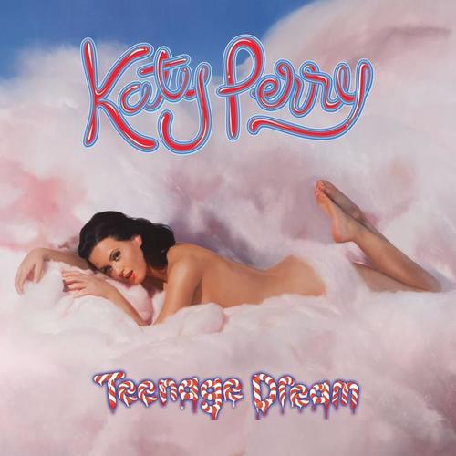 Teenage Dream(Deluxe Edition)