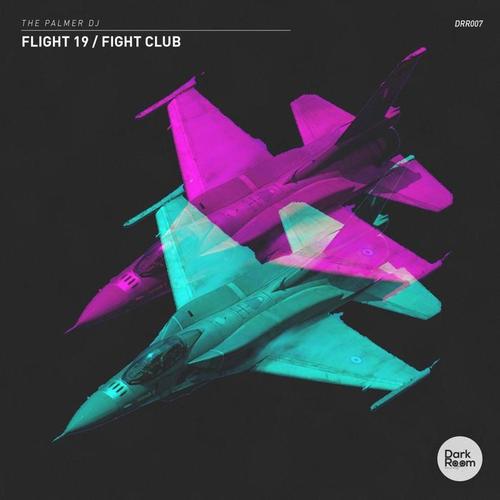 Flight 19 / Fight Club