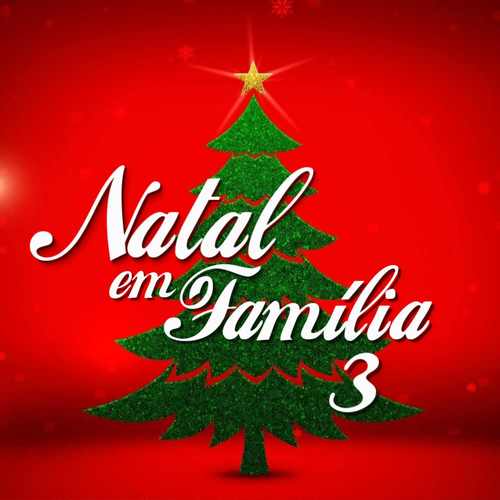 Natal Em Familia 3