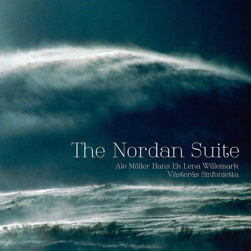 MÖLLER, Ale / EK, Hans: Nordan Suite (The) [Västerås Sinfonietta, Ek]