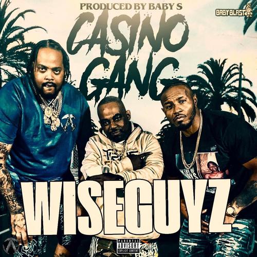 Wiseguyz (Explicit)