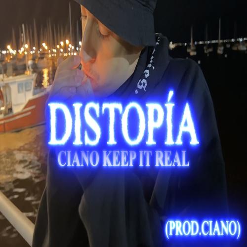 DISTOPIA (Explicit)