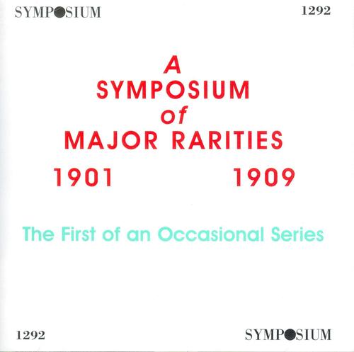 A Symposium of Major Rarities (1901-1909)