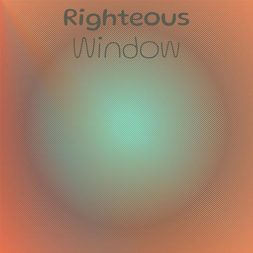 Righteous Window