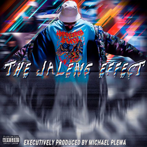 The JalenG Effect (Explicit)