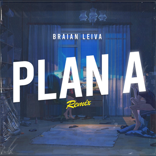 Plan A (Remix)