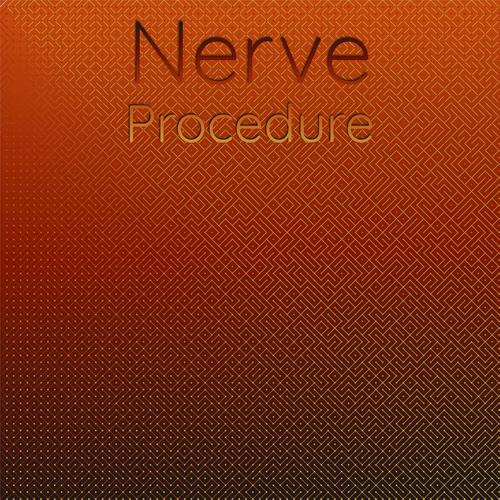 Nerve Procedure