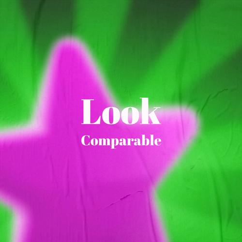 Look Comparable