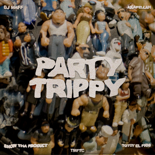 Party Trippy (feat. Totoy El Frio) [Explicit]