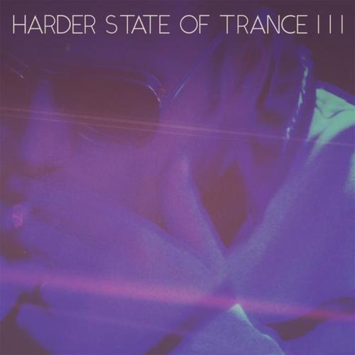 Harder State of Trance, Vol. 3