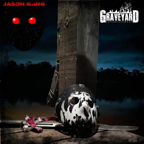 Jason Gang (Explicit)