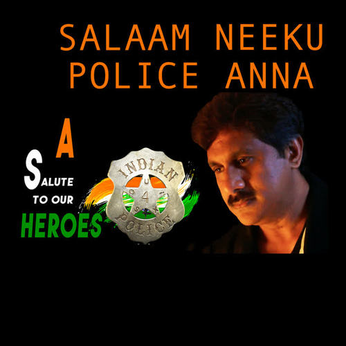 Salaam Neeku Police Anna