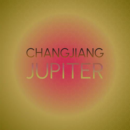 Changjiang Jupiter