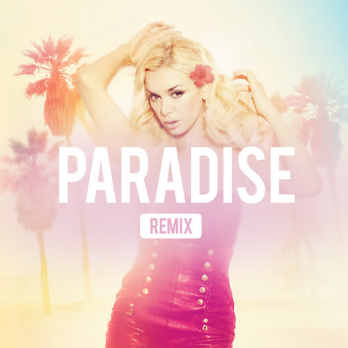 Paradise (Remixes)