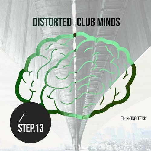 Distorted Club Minds - Step.13