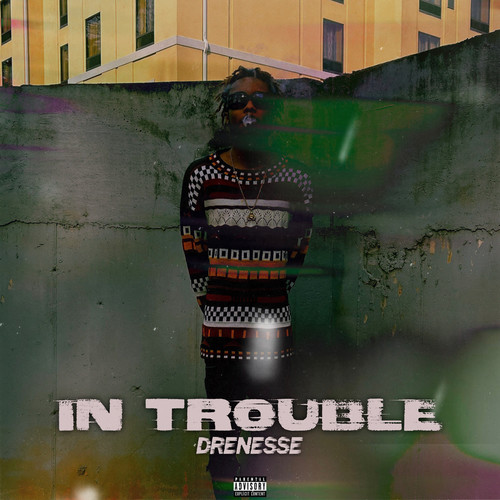 In Trouble (Explicit)