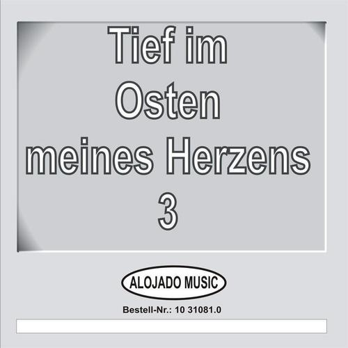 Tief im Osten meines Herzens, 3