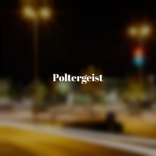 Poltergeist