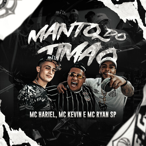 Manto do Timão (Explicit)