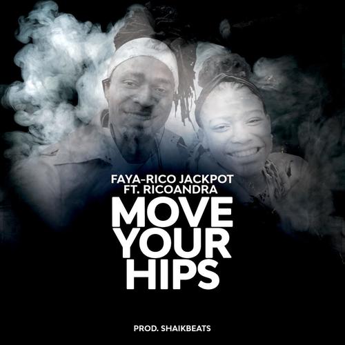 Move your hips (feat. Ricoandra)