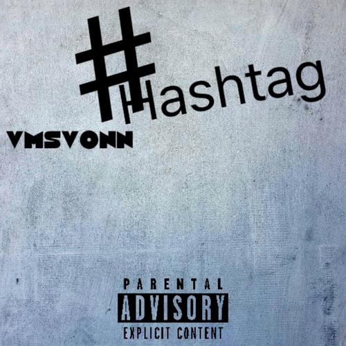 Hashtag (Bass Boosted) [Explicit]