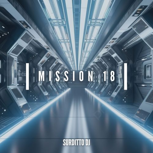 Mission 18 (Remix)