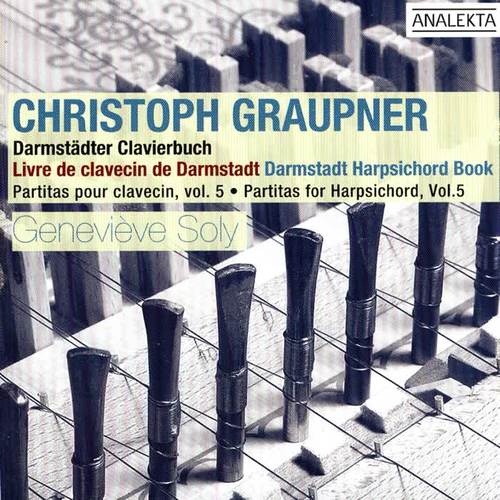 Graupner: Darmstadt Harpsicord Book (Partitas For Harpsichord, Vol. 5)