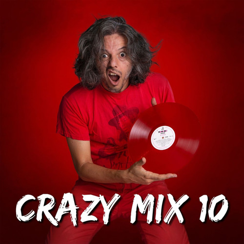 Crazy Mix 10 (Explicit)