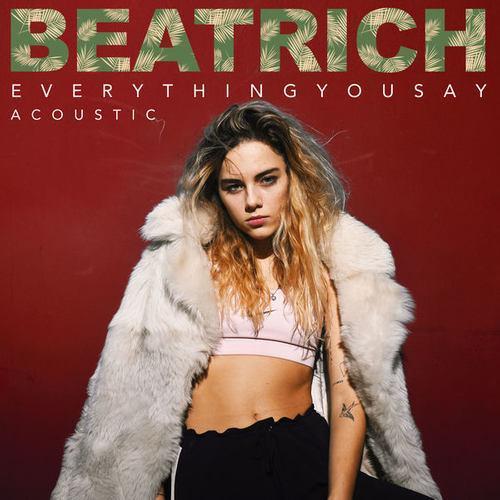 Everything You Say (Acoustic)