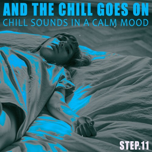 And the Chill Goes on - Step.11