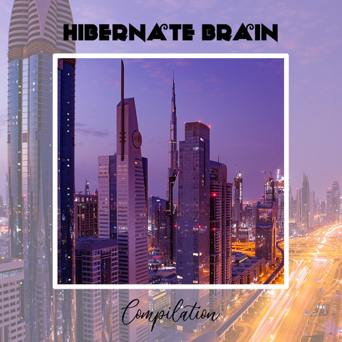 Hibernate Brain Compilation