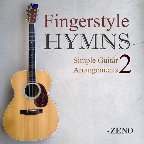 Fingerstyle Hymns Simple Guitar Arrangements 2